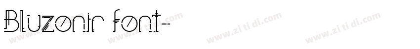 Bluzonir font字体转换